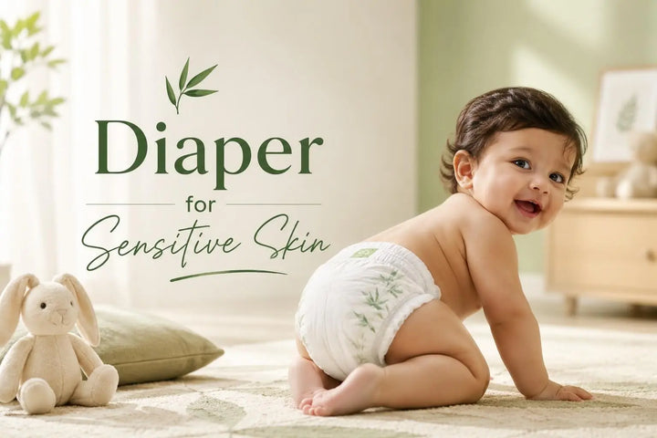 Diapers for Sensitive Skin: A Complete Guide for Parents